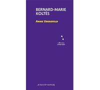 Bernard-Marie Koltès