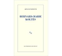 Bernard-Marie Koltès