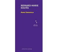 Bernard-Marie Koltès
