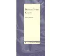 Bernard-Marie Koltès