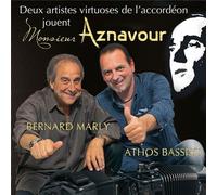 Bernard Marly & Athos Bassissi : Monsieur Aznavour