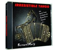 Bernard Marly - Irresistible Tango