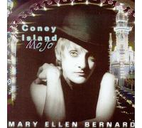 Bernard, Mary Ellen - Coney Island Mojo