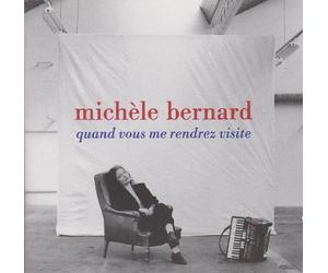 Bernard,Michele - Quand Vous Me Rendrez Visite [Import]