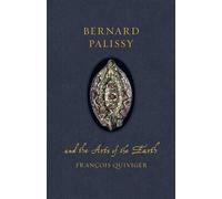 Bernard Palissy and the Arts of the Earth - François Quiviger - Reaktion Books - ebook (ePub) - Livre