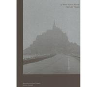 Bernard Plossu : Le Mont-Saint-Michel - Maryvonne De Saint Pulgent - Couleurs Contemporaines - broché - Monographie