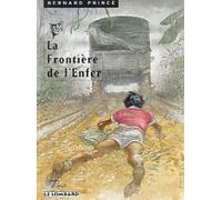 Bernard Prince, tome 3 : La Frontière de l'enfer