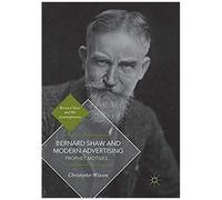 Bernard Shaw And Modern Advertising