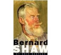 Bernard Shaw Bentley Eric (Auteur)