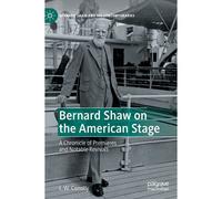 Bernard Shaw On The American Stage