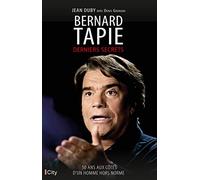 Bernard Tapie: Derniers secrets