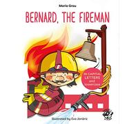 Bernard, the Fireman
