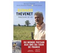 Bernard Thévenet, Parcours de vie