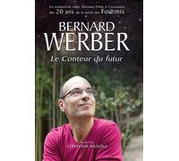 Bernard Werber : Le conteur du futur DVD