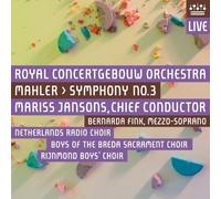 Bernarda Fink, Royal Concertgebouw Orchestra, Mariss Jansons, Netherlands Radio - Mahler: Symphony No.3 by Bernarda Fink, Royal Concertgebouw Orchestra, Mariss Jansons, Netherlands Radio Hybrid SACD - DSD edition (2011) Audio CD