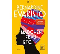 Bernardine Evaristo Tanja Han Mädchen, Frau etc. - Booker Prize 2019: R (Relié)