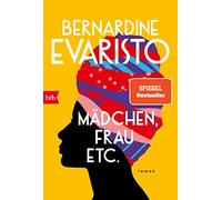 Bernardine Evaristo Tanja Handels Mädchen, Frau, etc.: Roman (Poche)