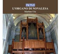 Rossi, Cavazzoni, Kerll, Macque, Frescobaldi – Organo di Novalesa – Tactus