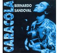 Bernardo Sandoval - Caracola