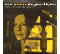 Bernardo Sassetti - Um Amor De Perdicao [CD] 2009