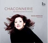 Bernardo Storac Silvia Márquez: Chaconnerie: Bassi Ostinati from the 16th t (CD)