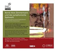 Bernd Alois Zimmermann et ses dernières œuvres symphoniques E