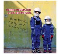 BERND BEGEMANN - EINE KURZE LISTE MIT FORDERUNGEN CD NEUF