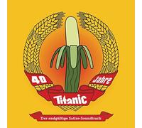 Bernd Eilert 40 Jahre Titanic Magazin: Der endgültige Satire-Soundtrack (CD)