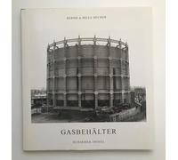 Bernd & Hilla Becher Gasbehalter /allemand