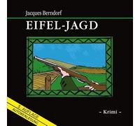 Berndorf,Jacques - Eifel-Jagd (Audio) [Import]