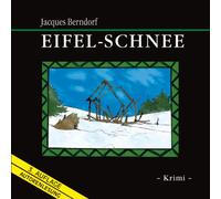 Berndorf,Jacques - Eifel-Schnee (Audio) [Import]