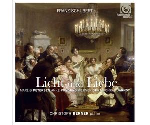 Berner Christoph - Schubert: Licht und Liebe