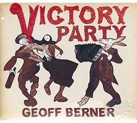 Geoff Berner – Victory Party – CD