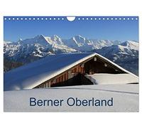 Berner Oberland (Wandkalender 2026 DIN A4 quer), CALVENDO Monatskalender: Die vier Jahreszeiten im Berner Oberland - enjoy the beauty of nature - Bernese Oberland!