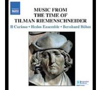 Bernhard B hm - Music in the Time of Tilman Riemenschneider [New CD]