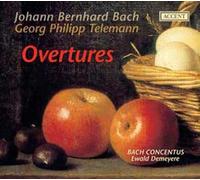 Bernhard Johann Bach - Johann Bernhard Bach - Georg Philipp Telemann Ouvertures