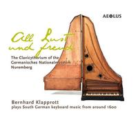 Bernhard Klapprott - All Lust Und Frewdt [Compact Discs]