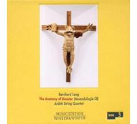 Bernhard Lang : the Antomy of Disaster