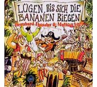 Bernhard Lassahn & M Lu - Luegen, BIS Sich Die Bana [Import]