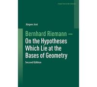 Bernhard Riemann: On the Hypotheses Which Lie at the Bases of Geometry