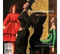 Bernhard Romberg Symphonies (Forgotten Treasures - Volume 5)
