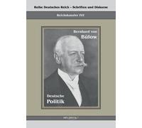 Bernhard Von Bülow - Deutsche Politik