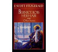 Bernice Bobs Her Hair Illustrated