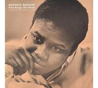 Bernice Johnson Reagon - Bernice Reagon; Folk Songs: The South