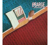 Bernie Labarge Barging In (Deluxe Edition) (CD) Album