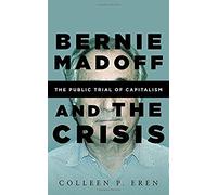 Bernie Madoff And The Crisis