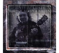 Big Boy Blues and Green