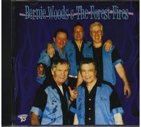 Bernie Woods & The Forest Fires (CD)