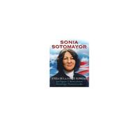 Bernier-Grand, C: Sonia Sotomayor (Spanish Edition)