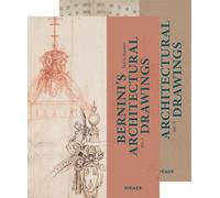 Bernini`s Architectural Drawings: An Extended Edition of Brauer and Wittkover`s Catalogue of 1931